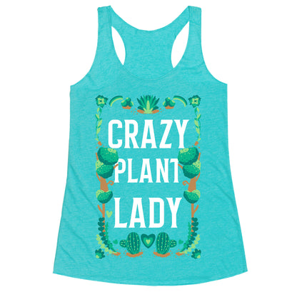 Crazy Plant Lady Racerback Tank