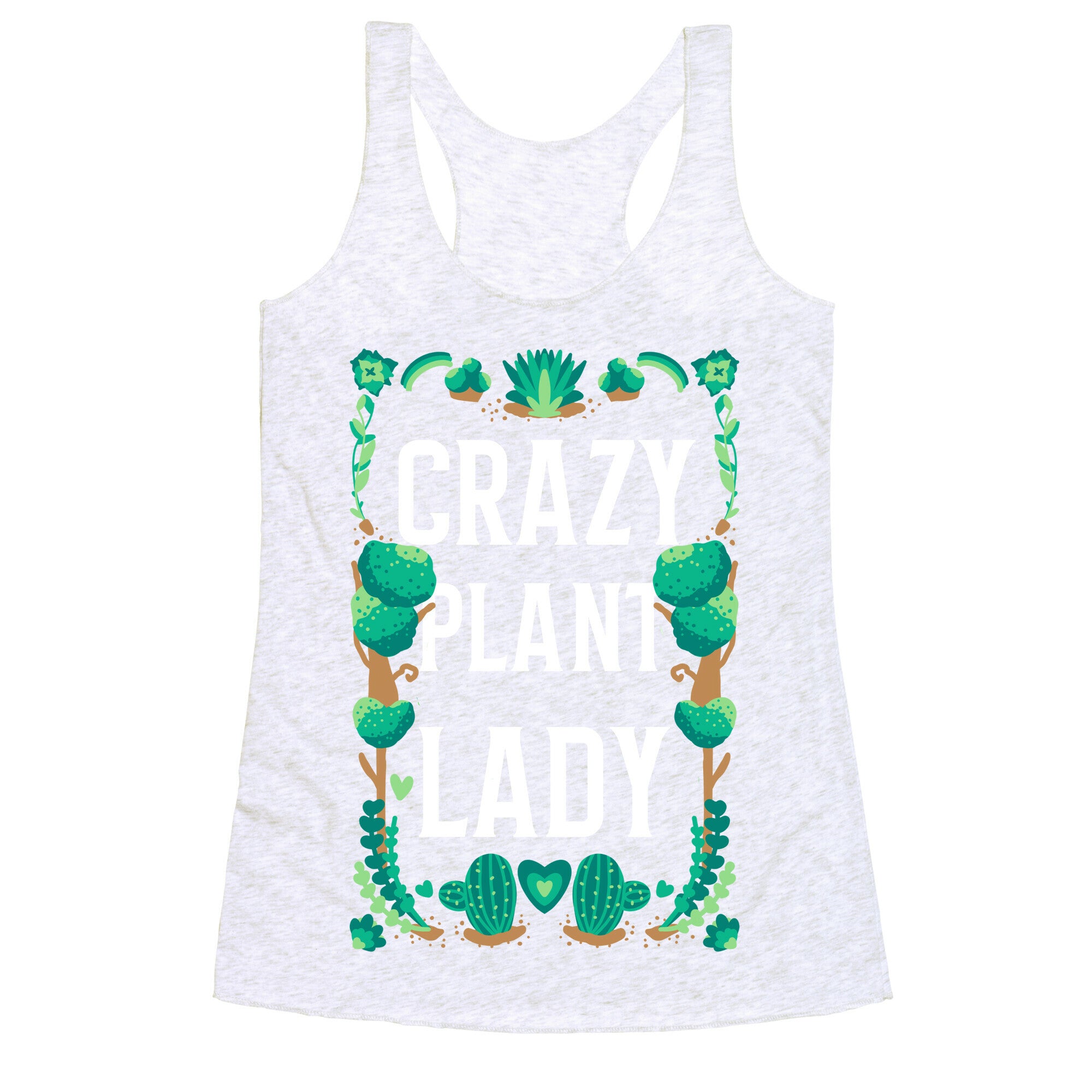 Crazy Plant Lady Racerback Tank