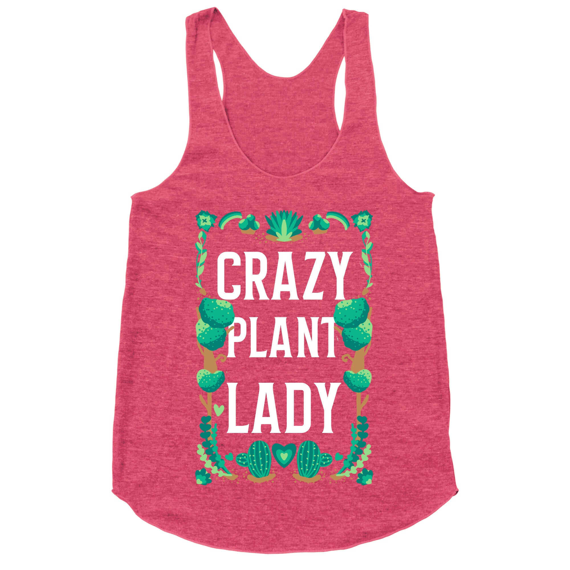 Crazy Plant Lady Racerback Tank