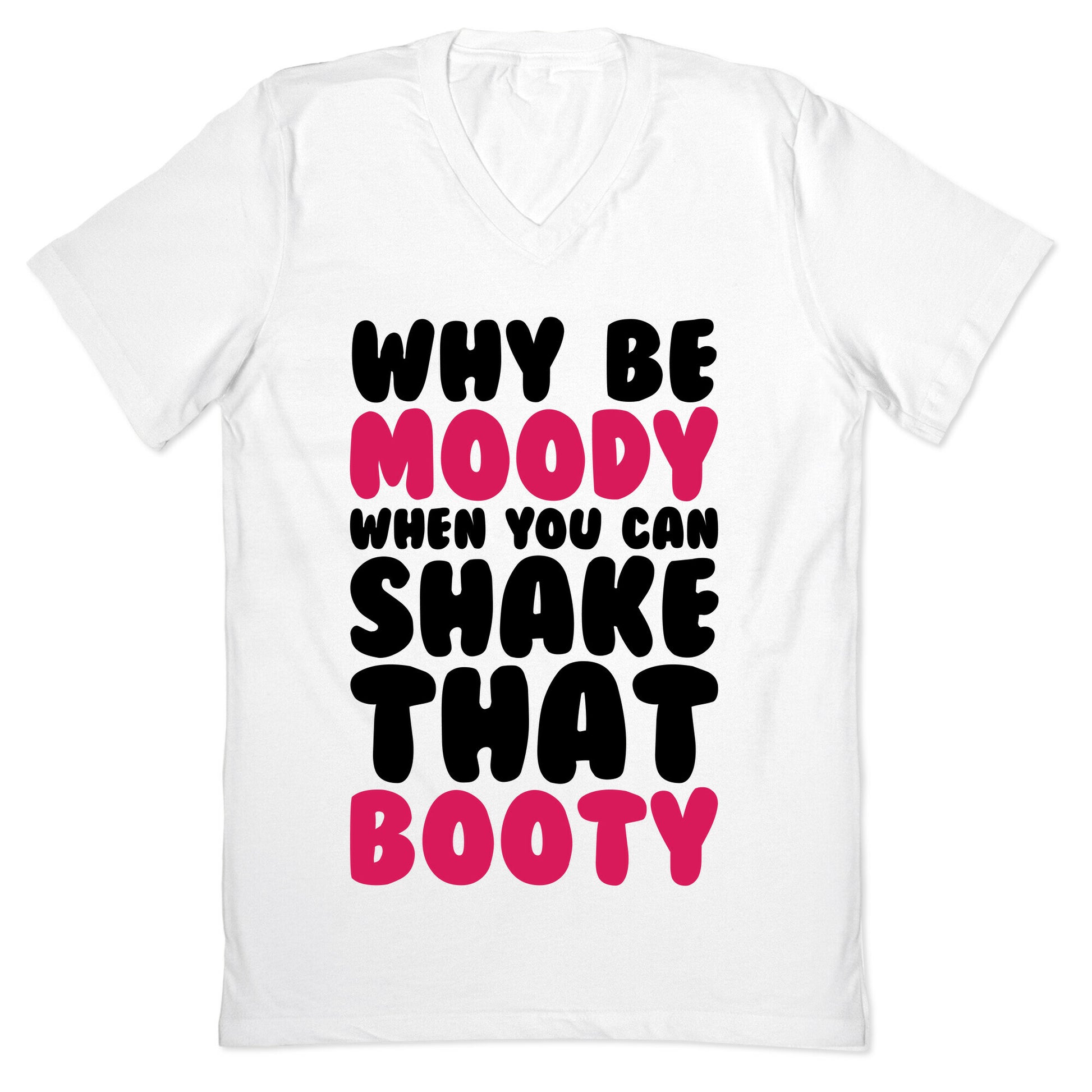 Moody Booty V-Neck