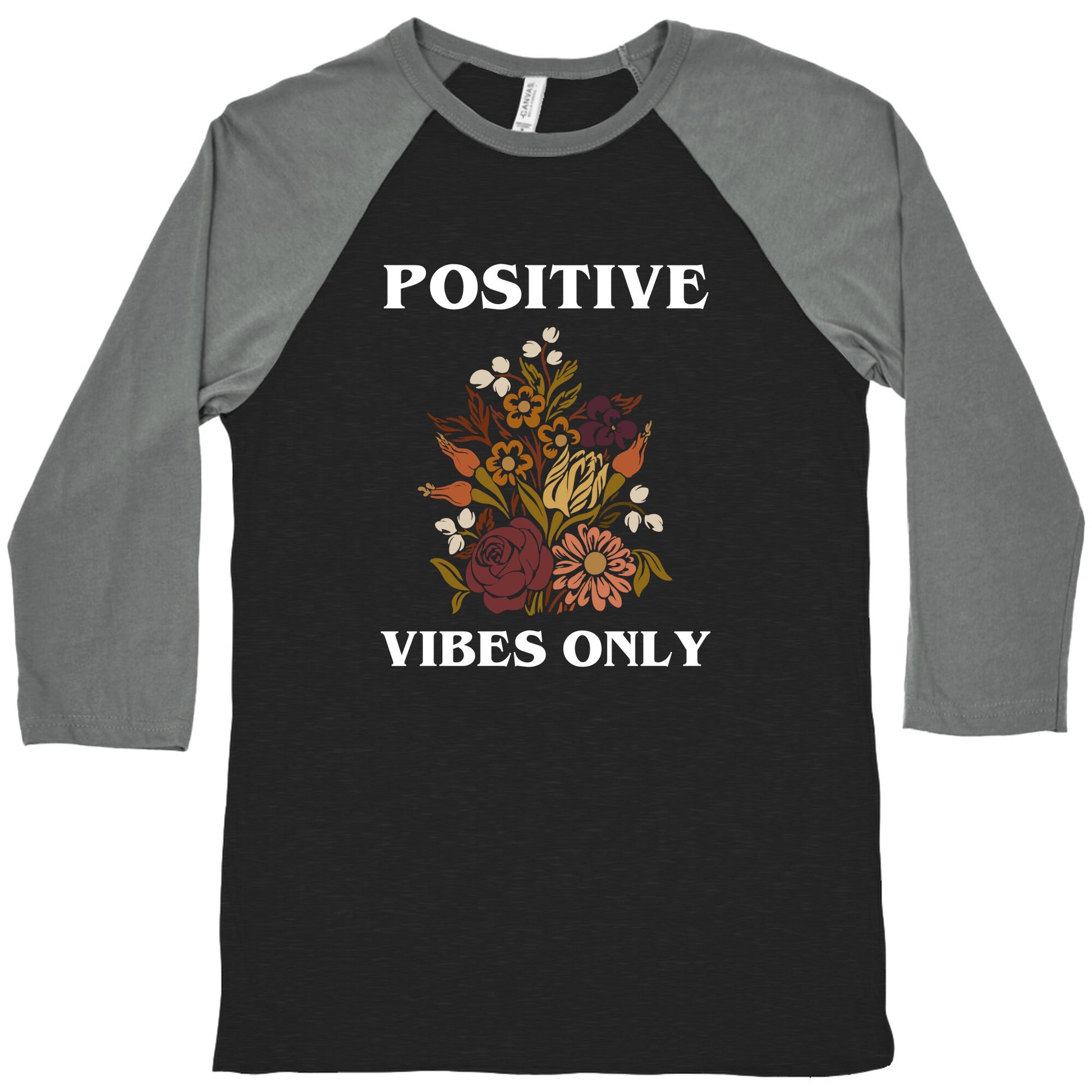 Positive Vibes Only With A Graphic Of A Sunflower Baseball Tee