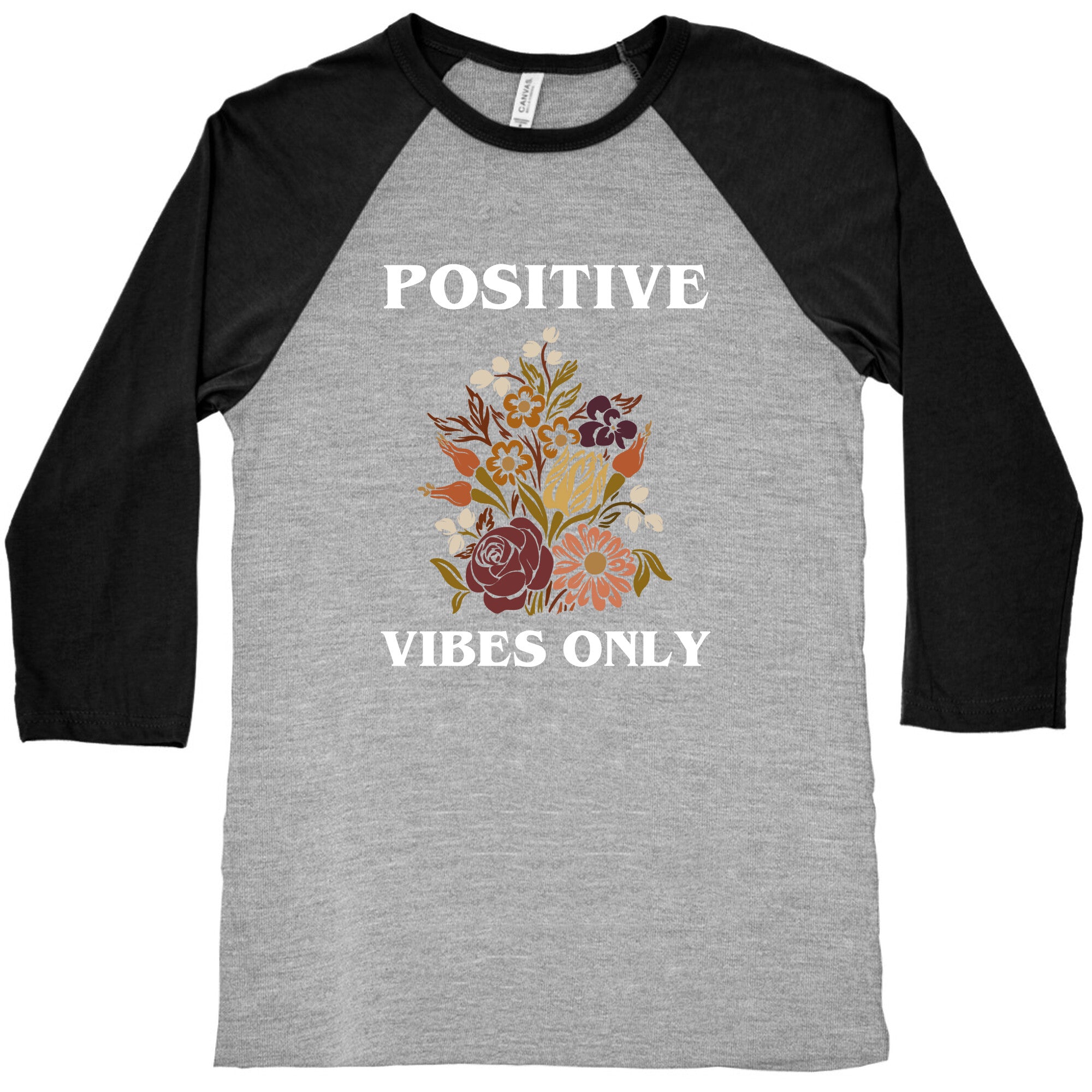Positive Vibes Only With A Graphic Of A Sunflower Baseball Tee