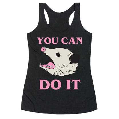 You Can Do It Racerback Tank