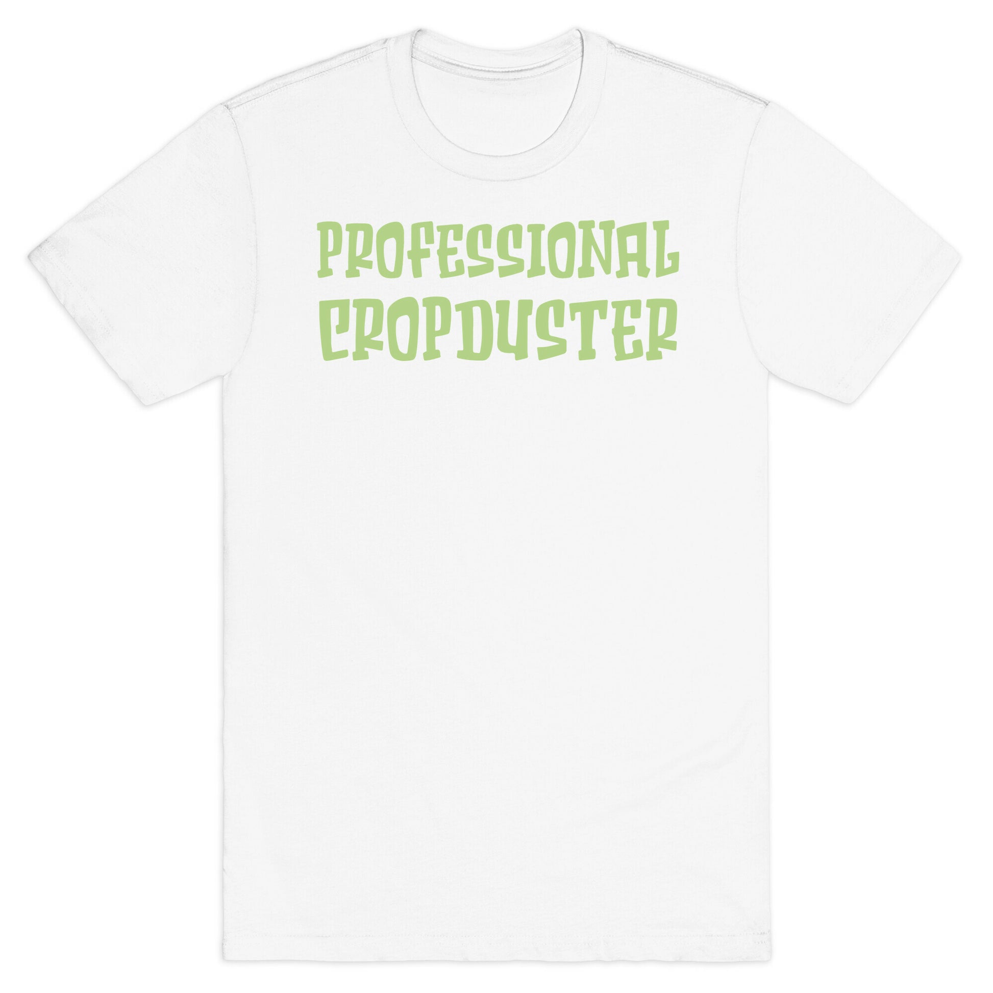 Professional Cropduster T-Shirt
