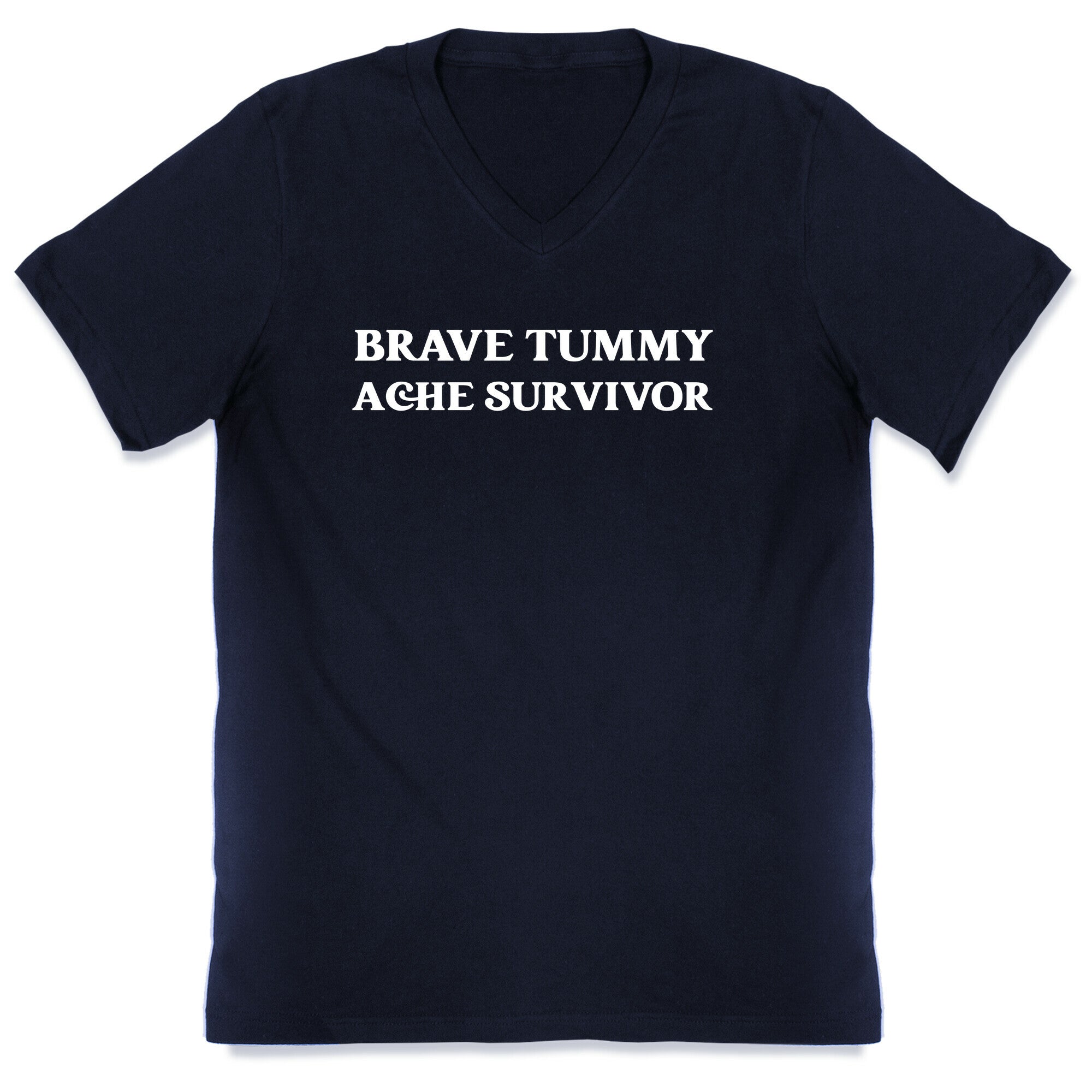 Brave Tummy Ache Survivor V-Neck