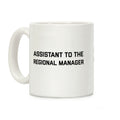 Assistant To The Regional Manager Coffee Mug