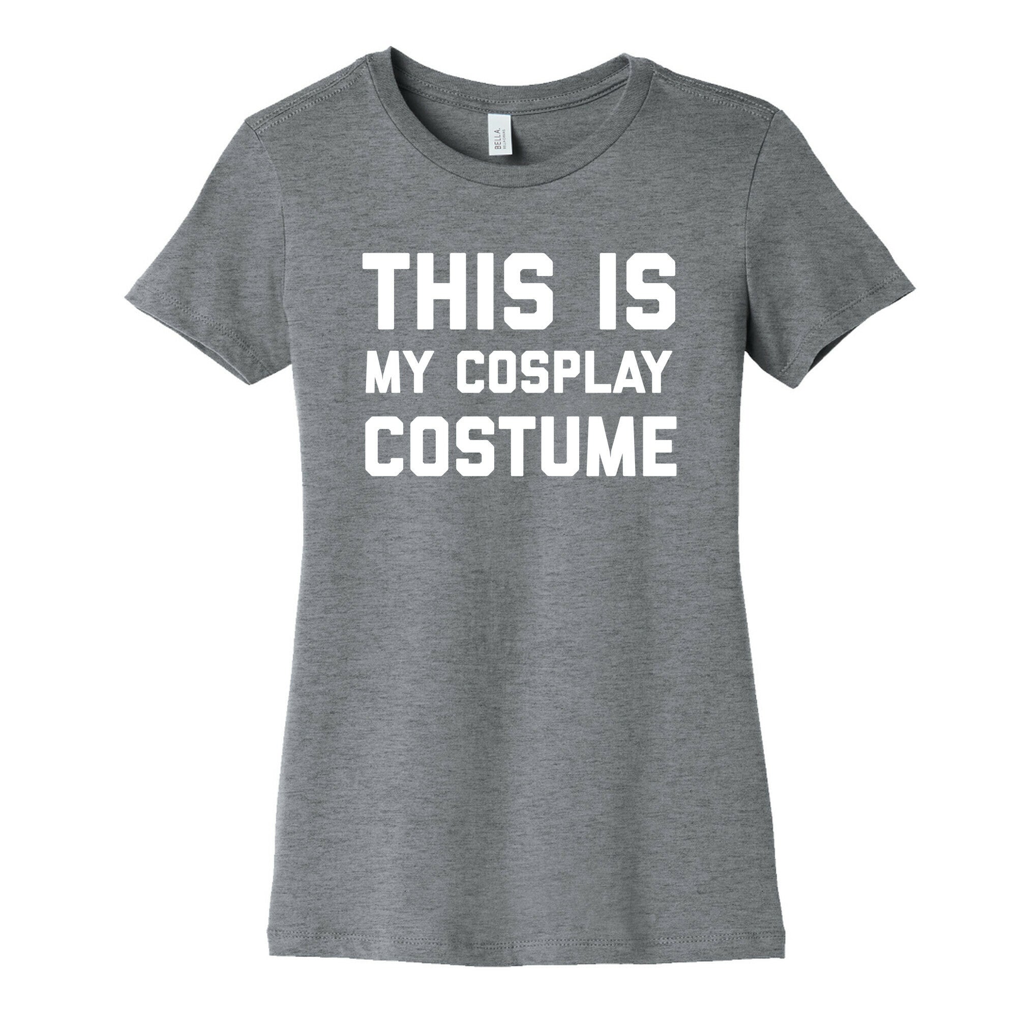 This Is My Cosplay Costume Women's Cotton Tee