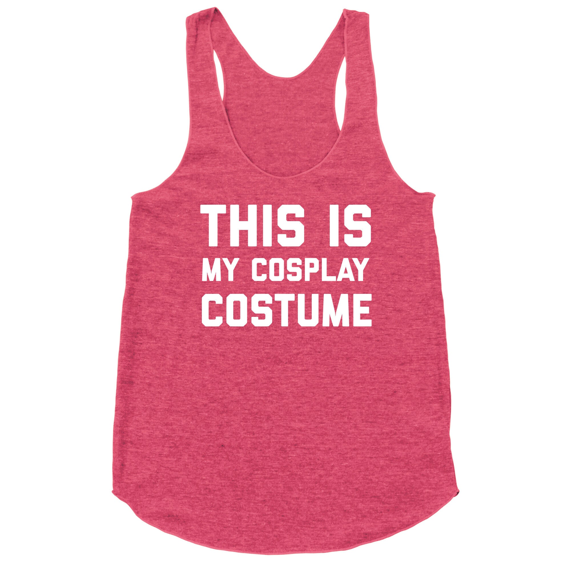 This Is My Cosplay Costume Racerback Tank