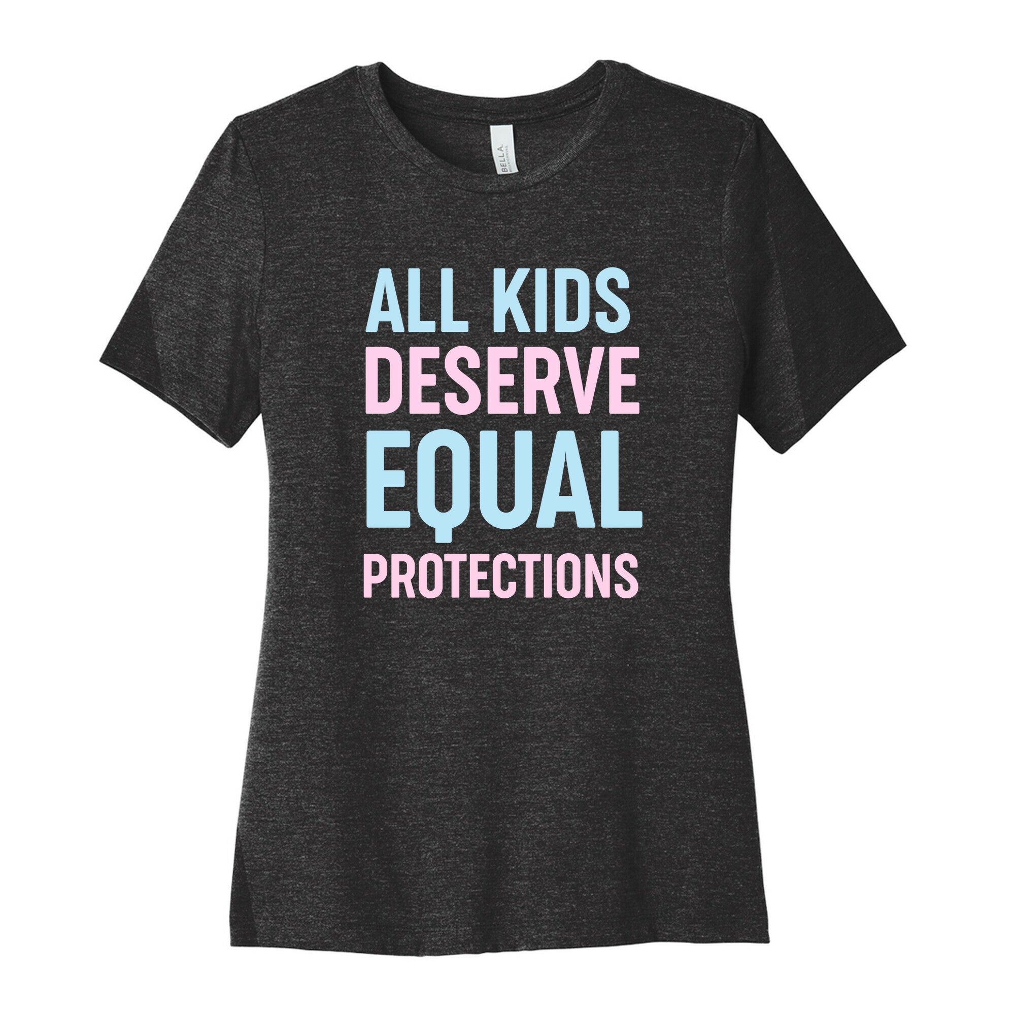 All Kids Deserve Equal Protections Women's Cotton Tee