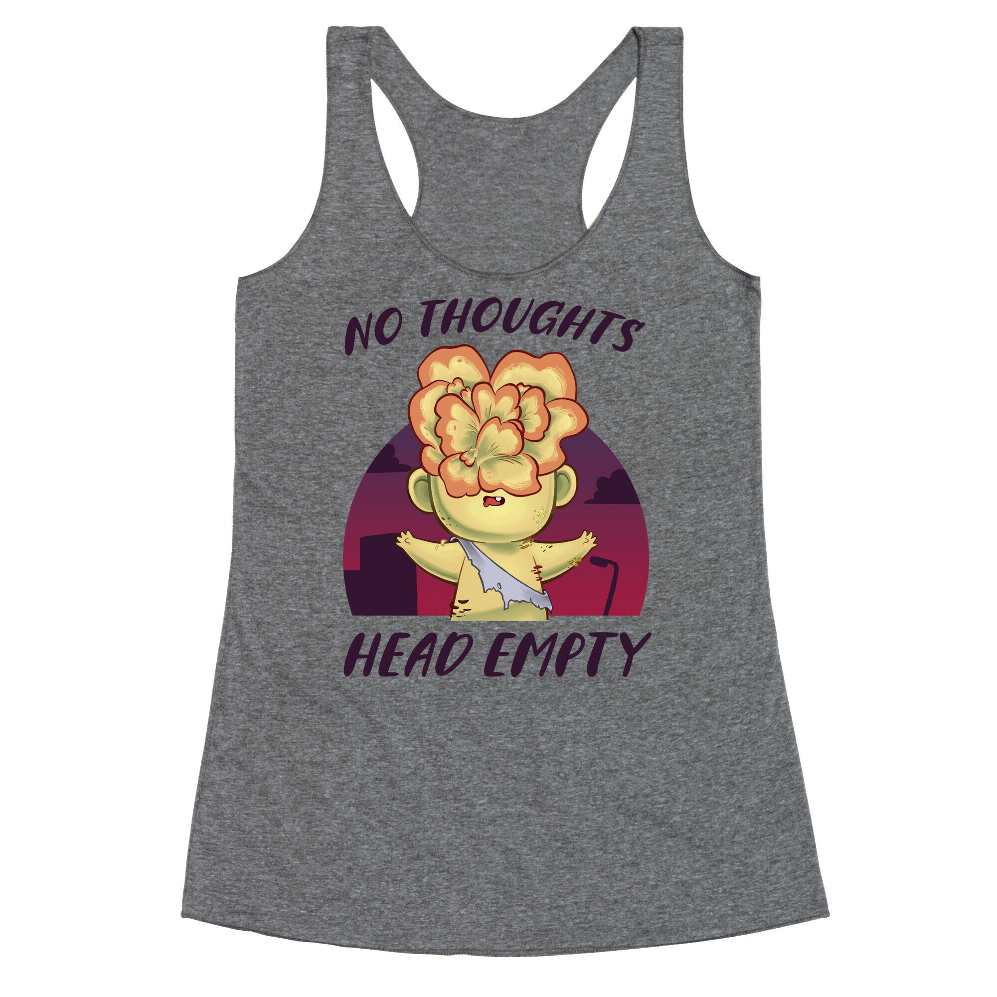 No Thoughts, Head Empty Racerback Tank