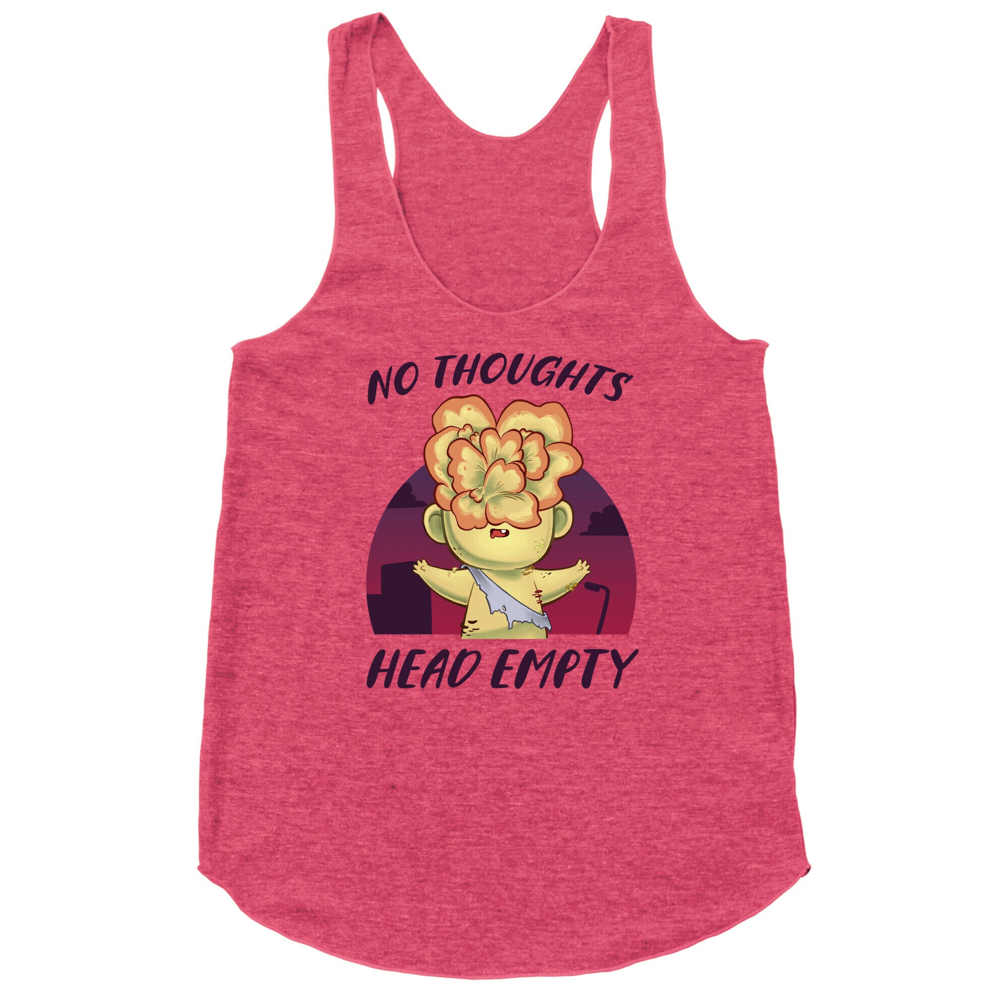 No Thoughts, Head Empty Racerback Tank