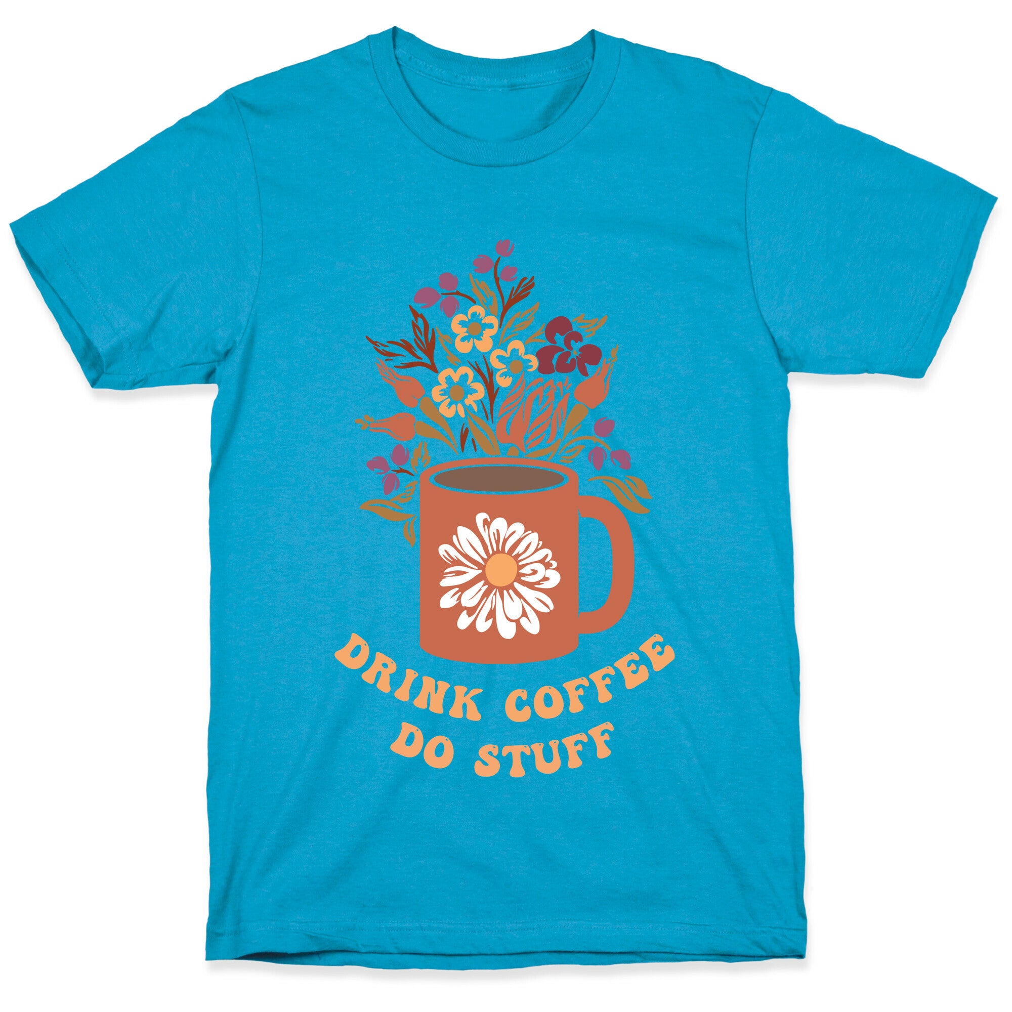 Drink Coffee, Do Stuff Unisex Triblend Tee