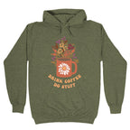 Drink Coffee, Do Stuff Hoodie