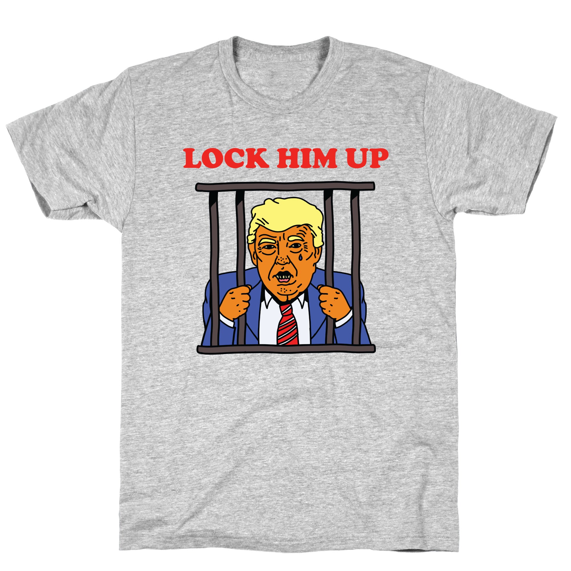 Lock Him Up T-Shirt