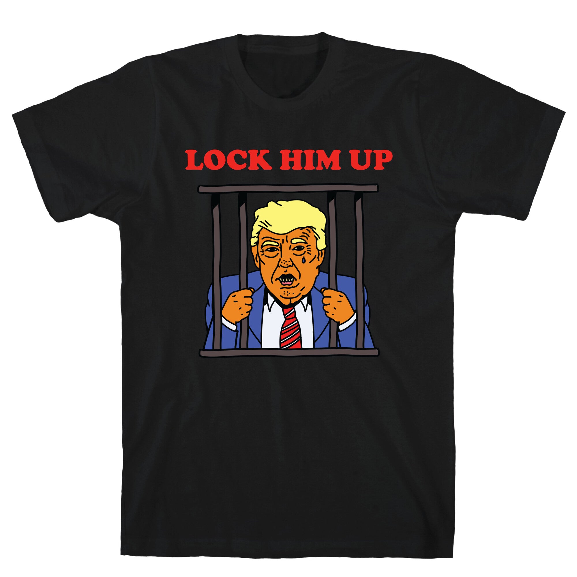 Lock Him Up T-Shirt