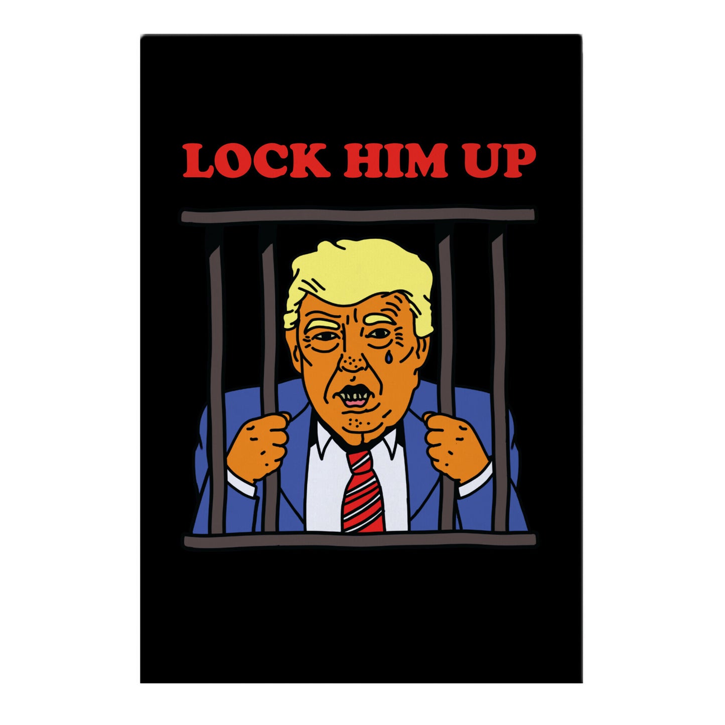 Lock Him Up Garden Flag