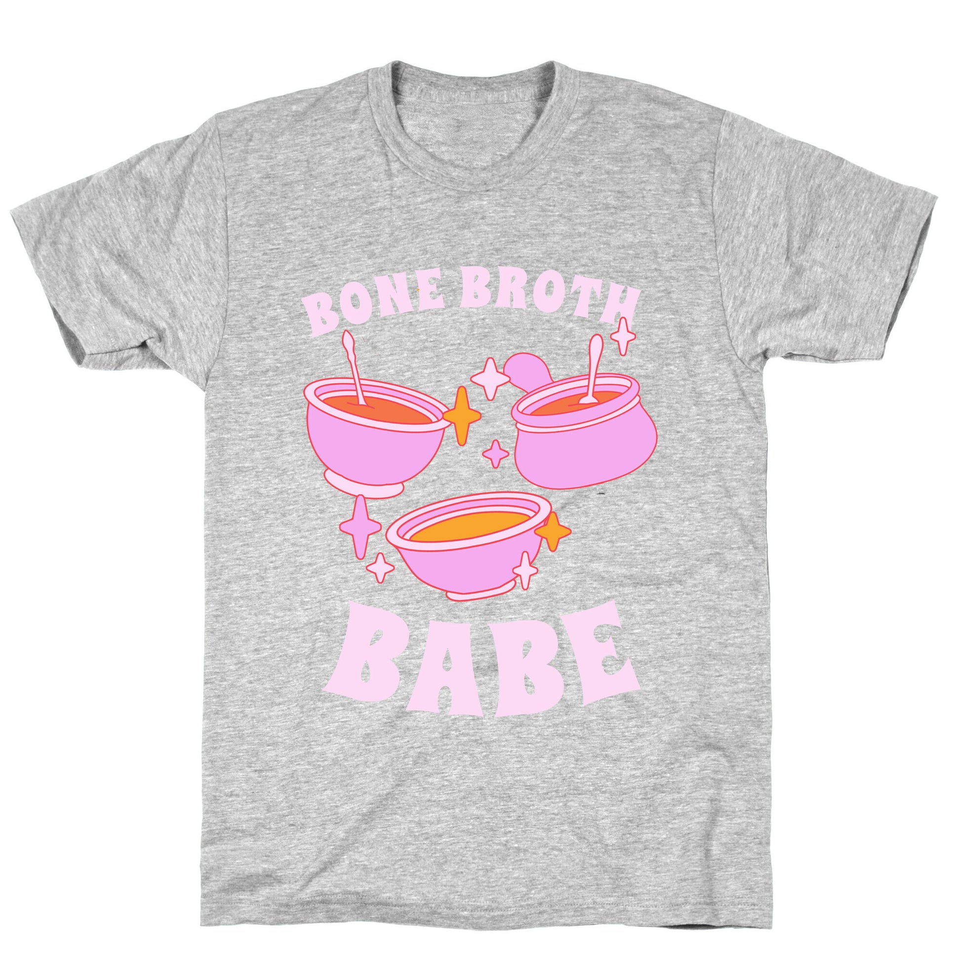 Bone Broth Babe T-Shirt