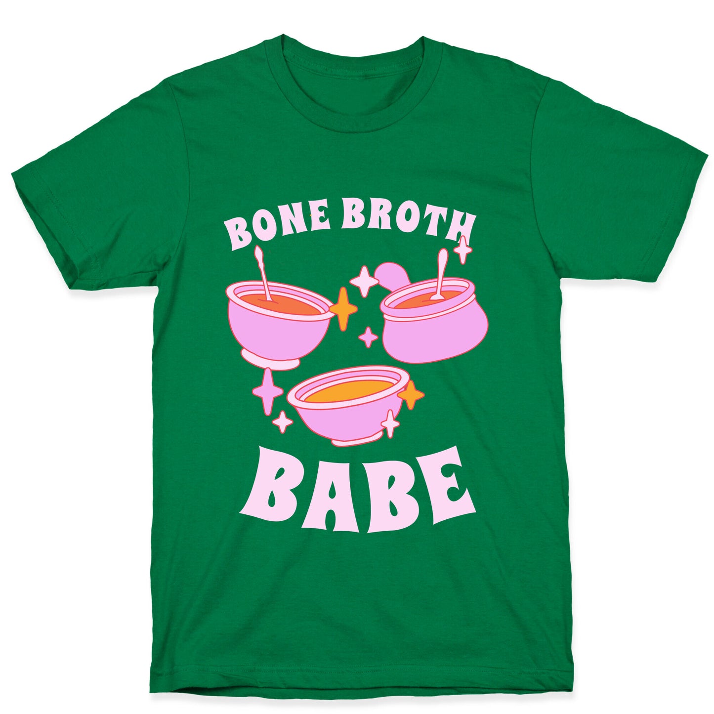 Bone Broth Babe T-Shirt