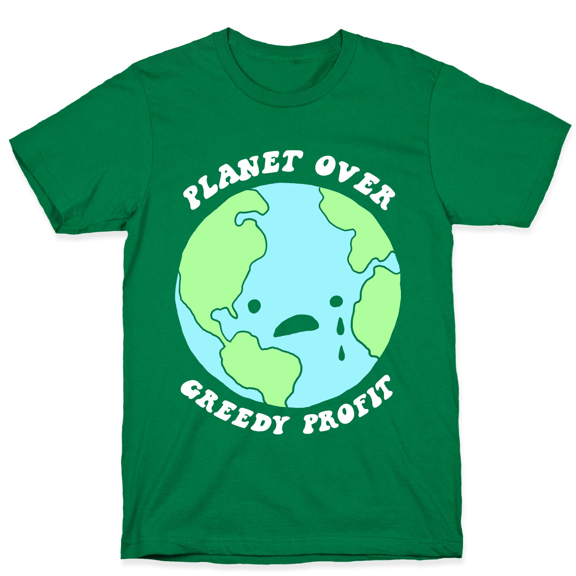 Planet Over Greedy Profit T-Shirt