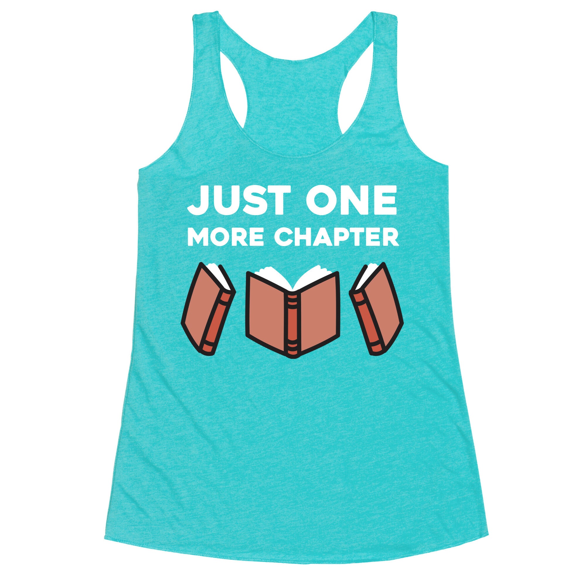 Just One More Chapter Racerback Tank