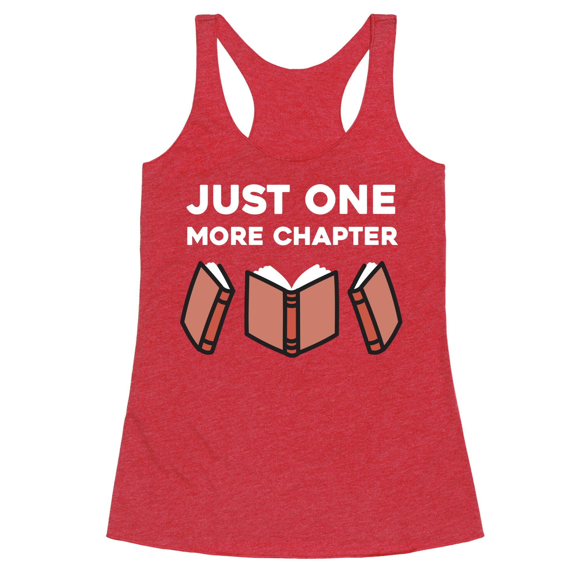 Just One More Chapter Racerback Tank