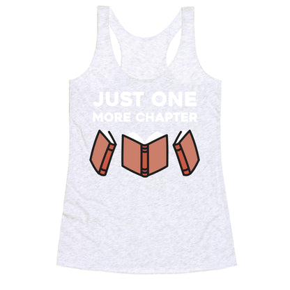 Just One More Chapter Racerback Tank