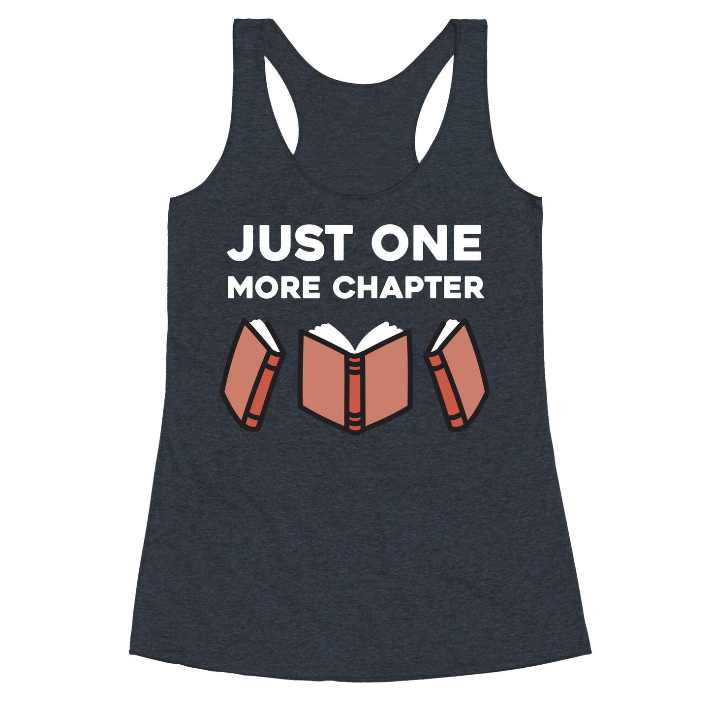 Just One More Chapter Racerback Tank