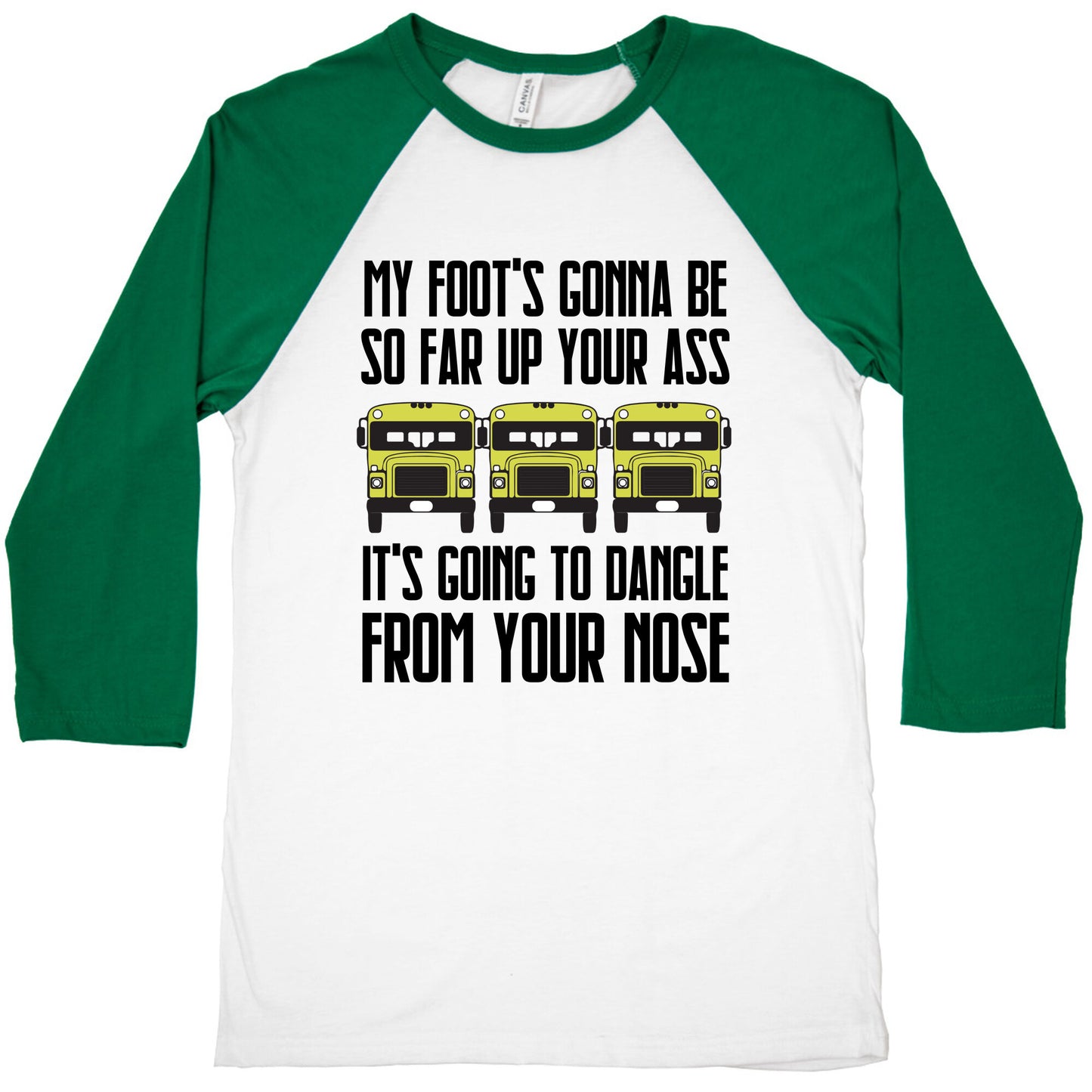 My Foot's Gonna Be So Far Up Your Ass (Bus Meme) Baseball Tee