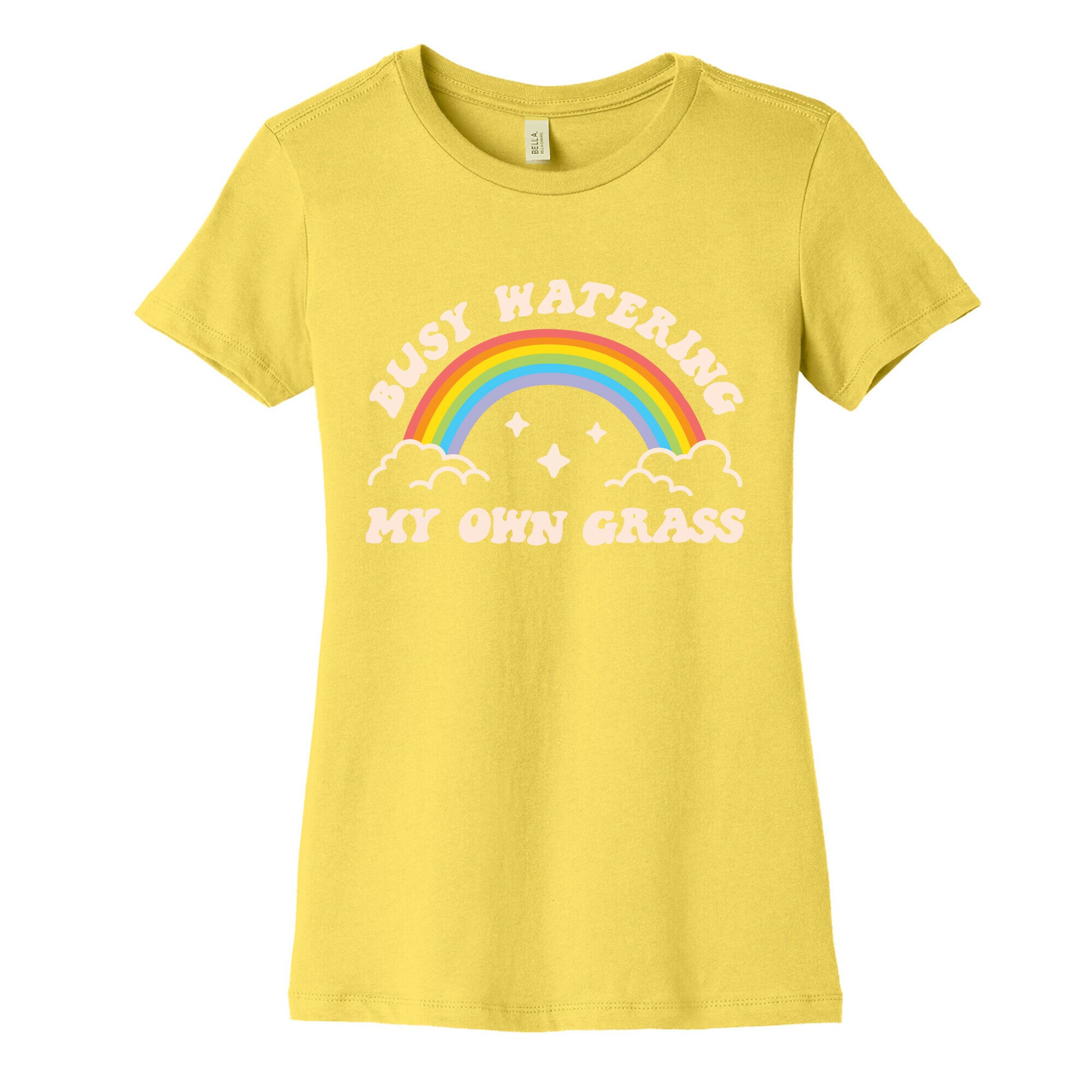 Busy Watering My Own Grass Women's Cotton Tee