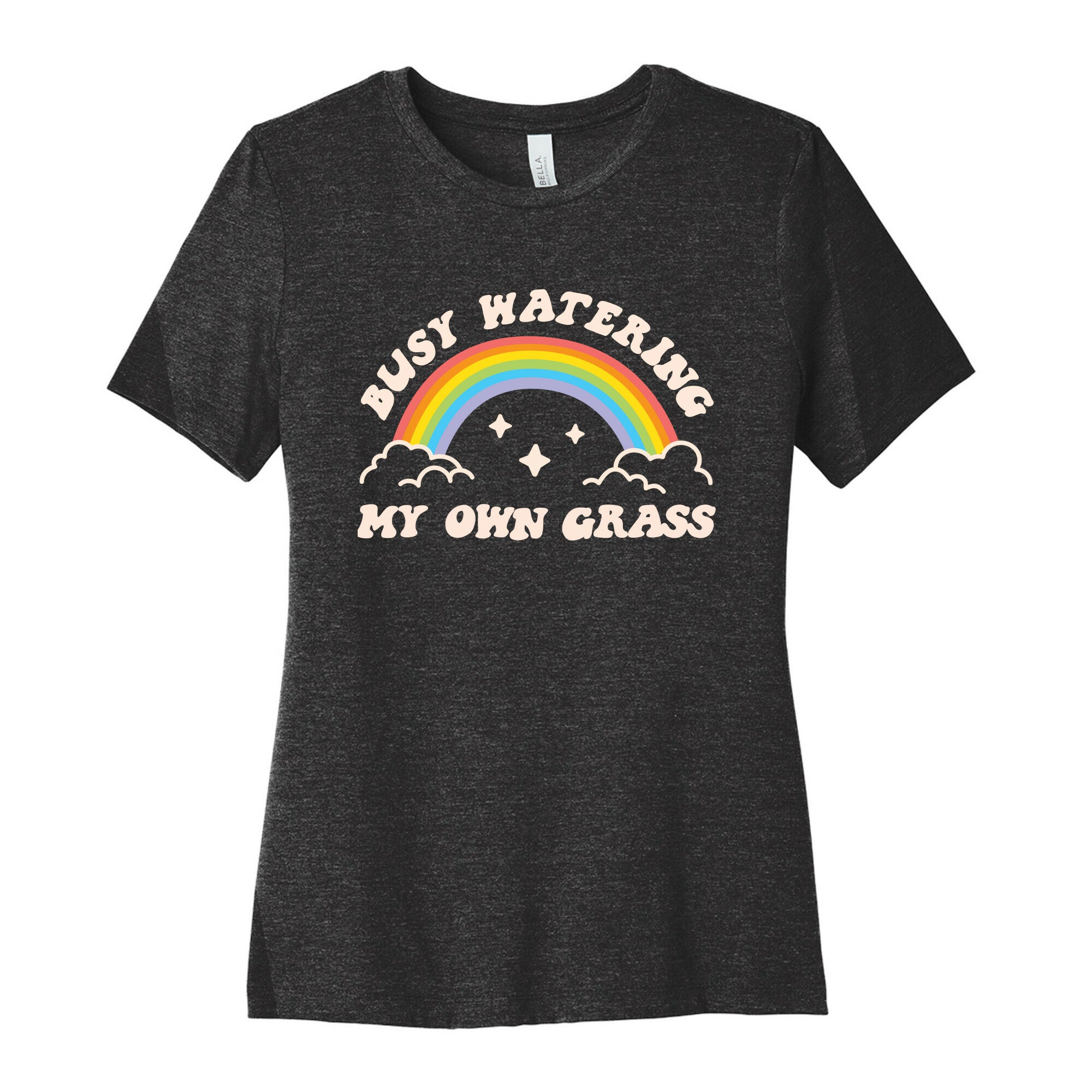 Busy Watering My Own Grass Women's Cotton Tee