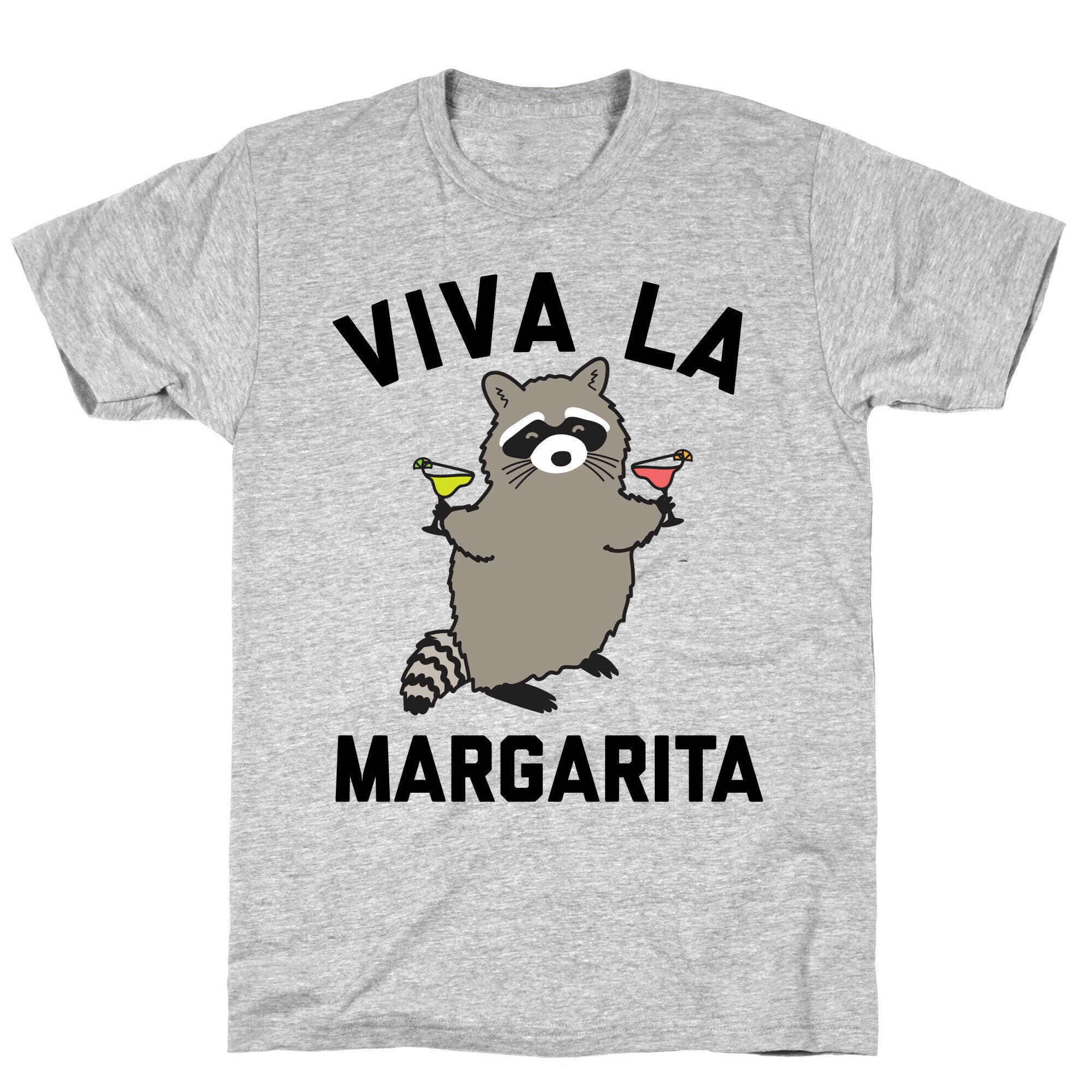 Viva La Margarita T-Shirt