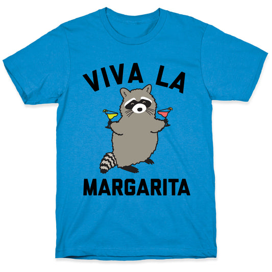 Viva La Margarita T-Shirt