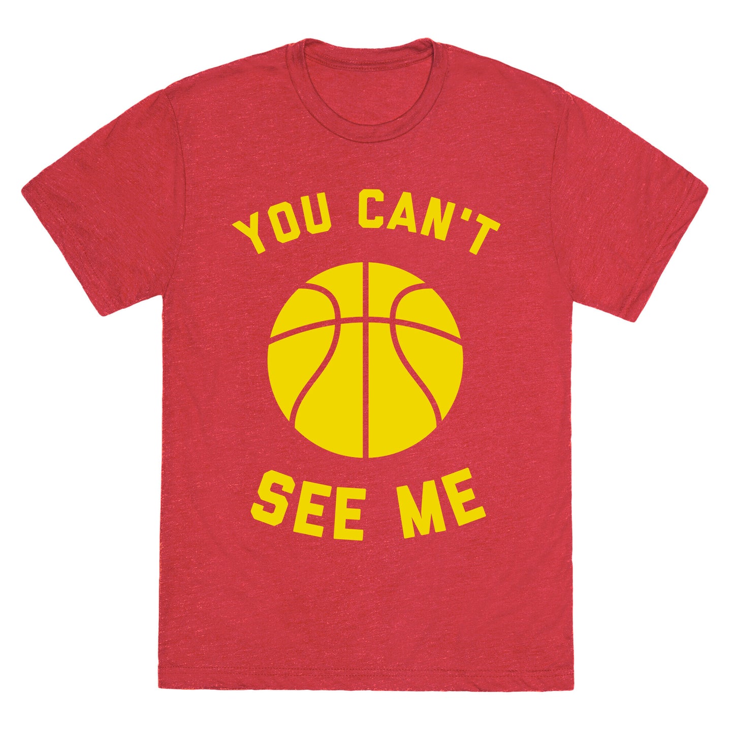 You Can't See Me Unisex Triblend Tee