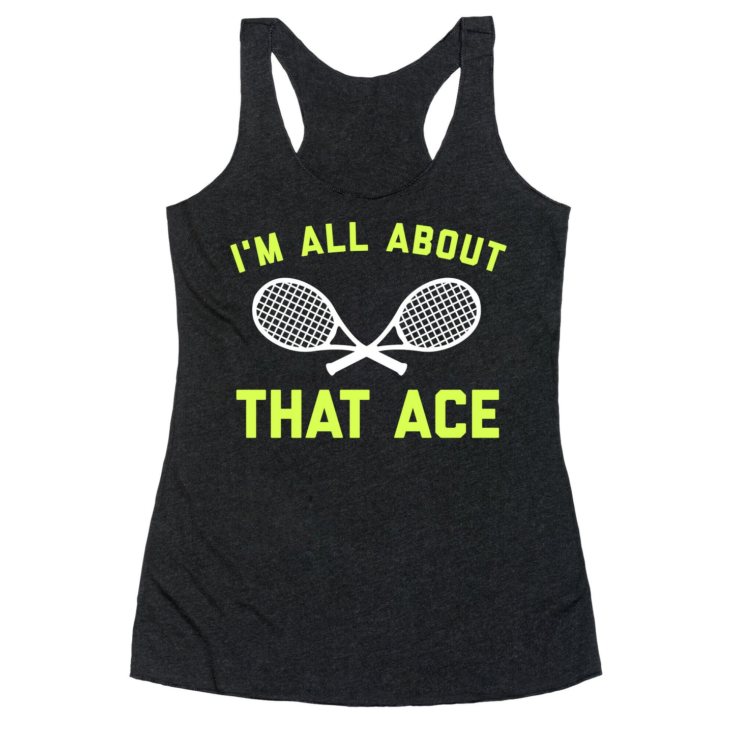 I'm All About That Ace Racerback Tank