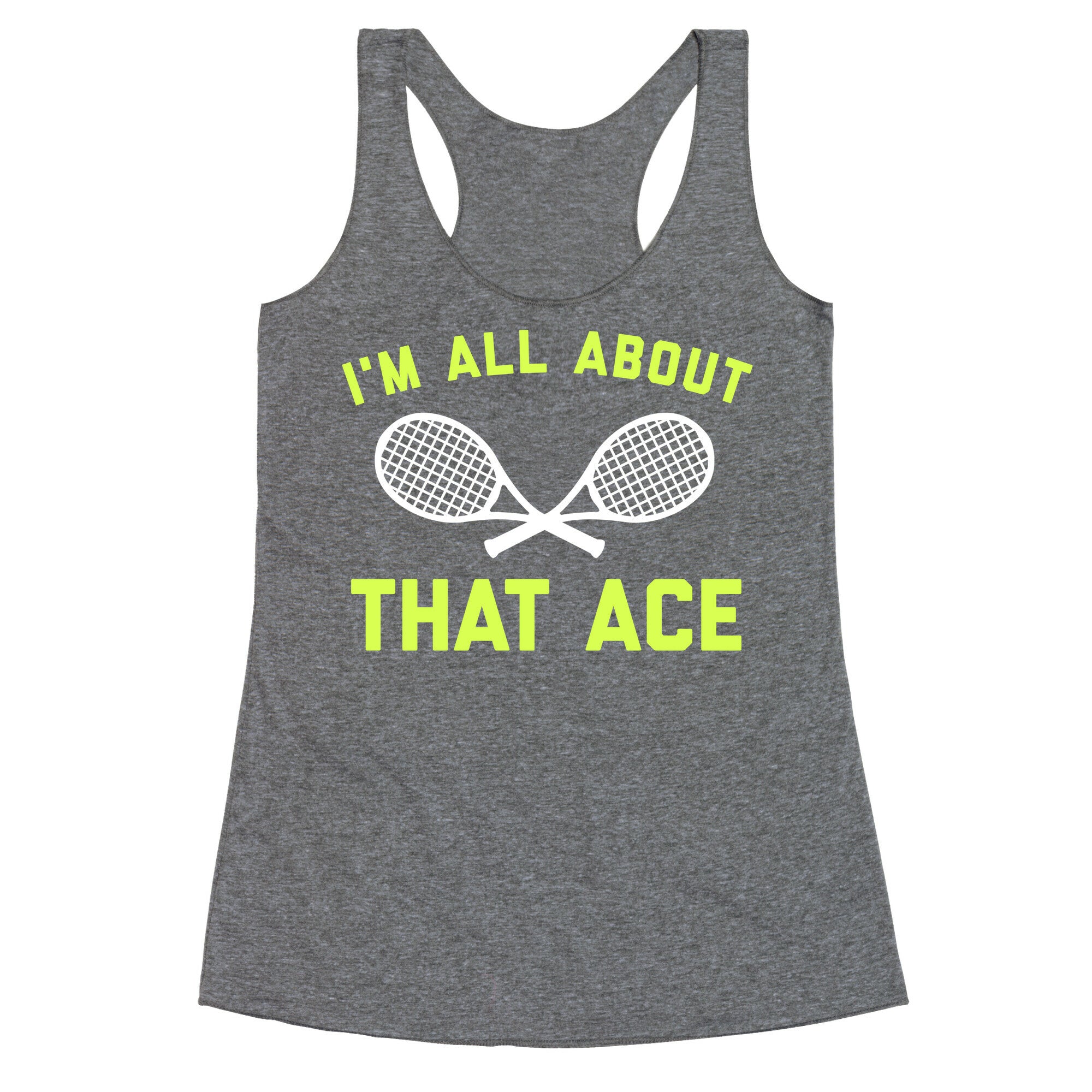 I'm All About That Ace Racerback Tank