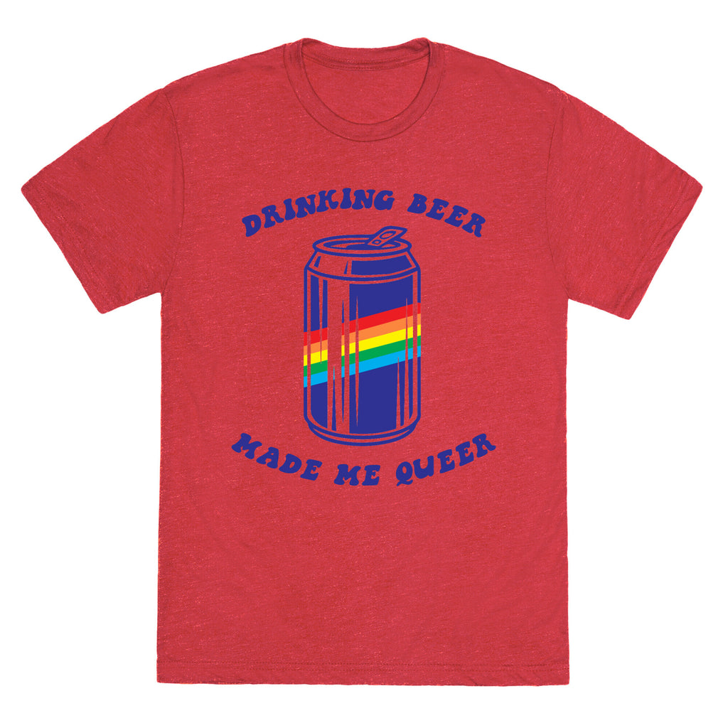 Drinking Beer Made Me Queer Unisex Triblend Tee