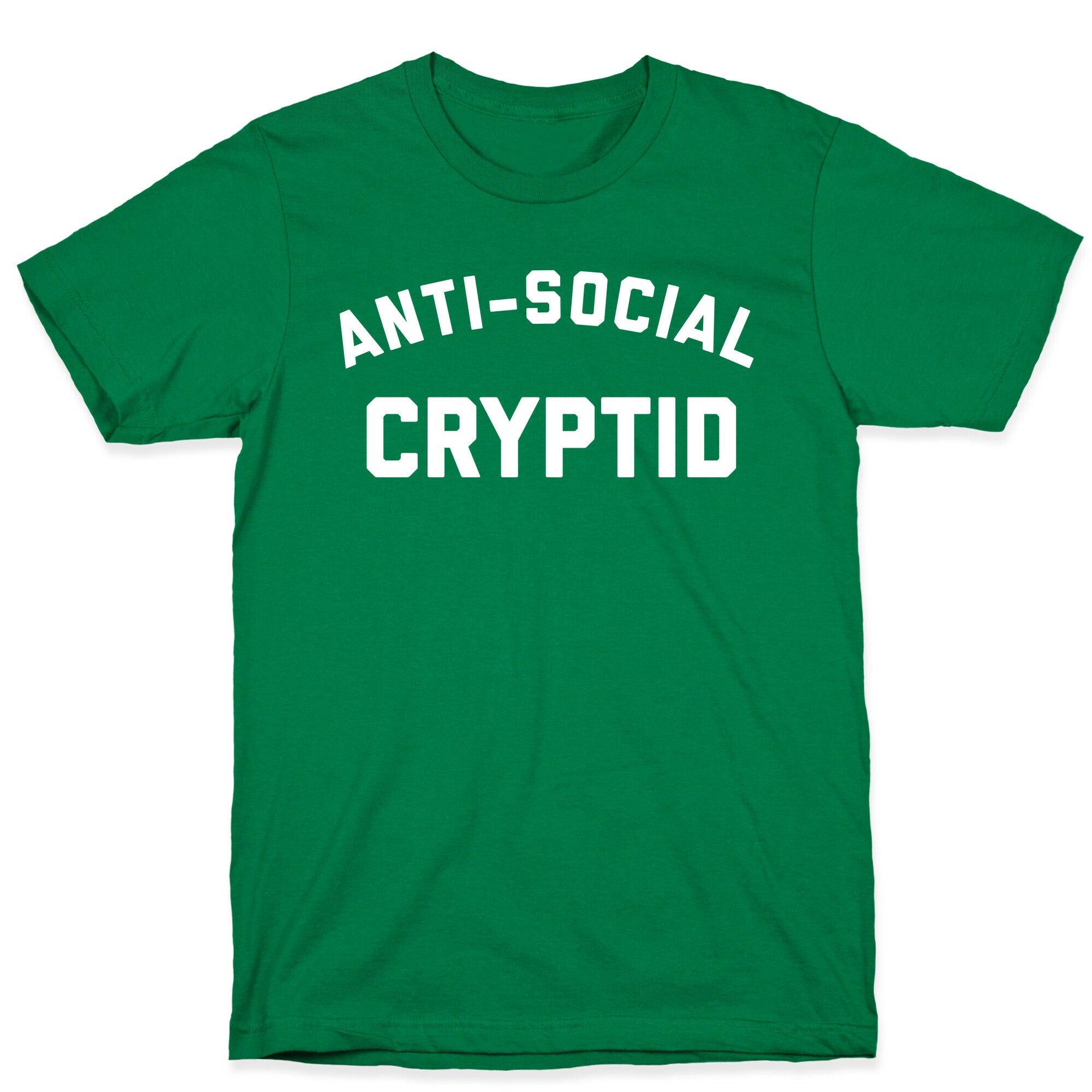 Anti-social Cryptid T-Shirt