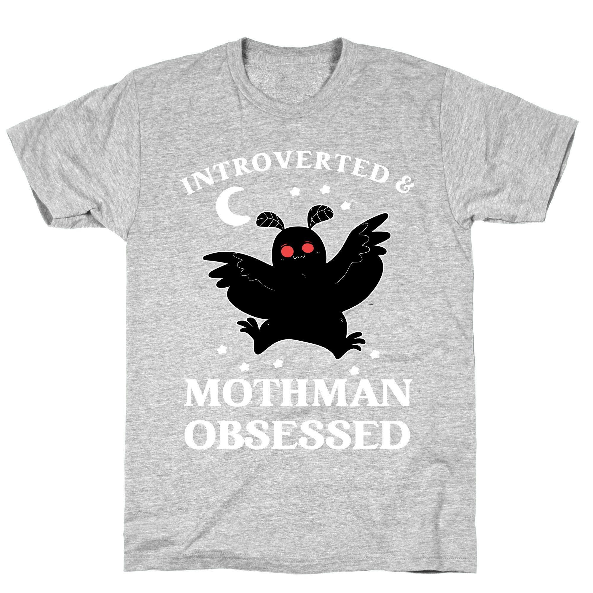 Introverted And  With Mothman T-Shirt