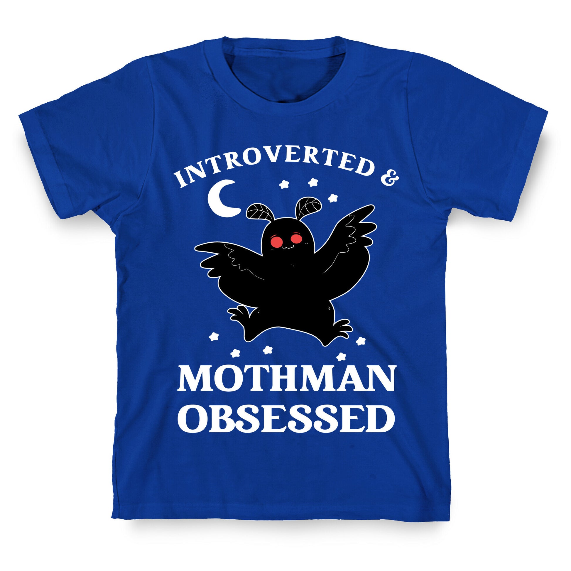 Introverted And  With Mothman T-Shirt