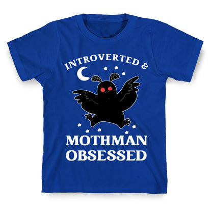 Introverted And  With Mothman T-Shirt