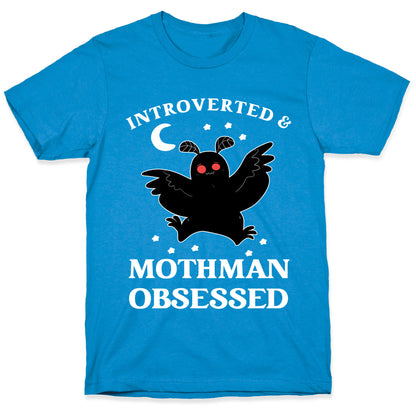 Introverted And  With Mothman T-Shirt