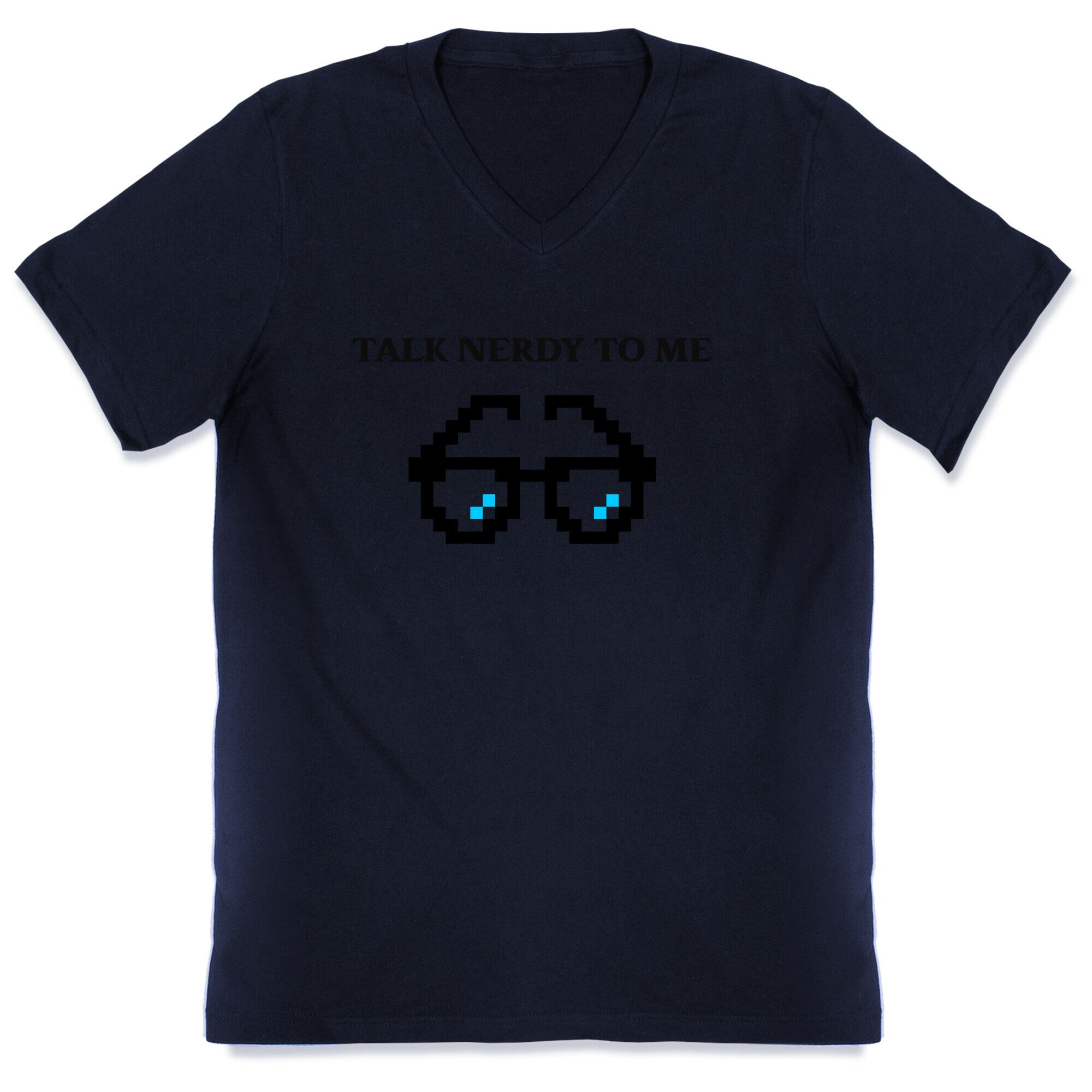 Talk Nerdy To Me V-Neck