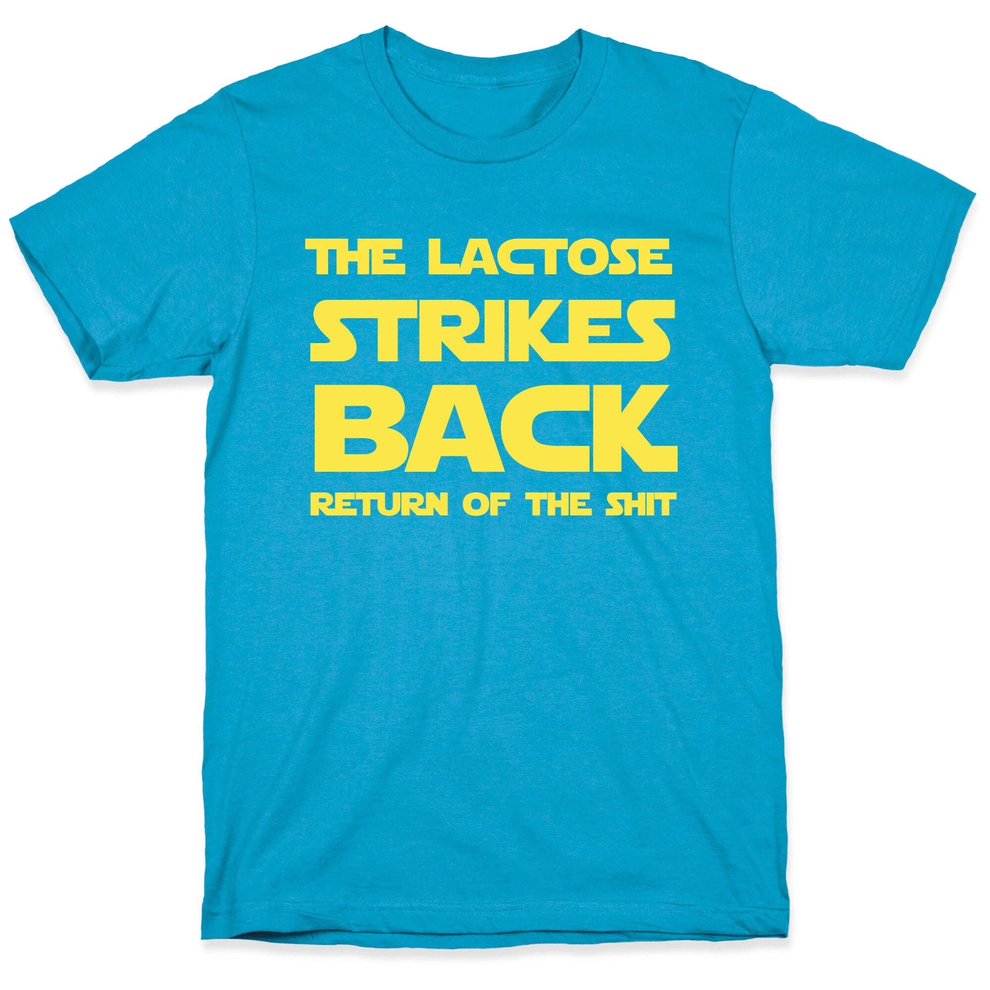 The Lactose Strikes Backâ€¦ Return of the Shit Unisex Triblend Tee
