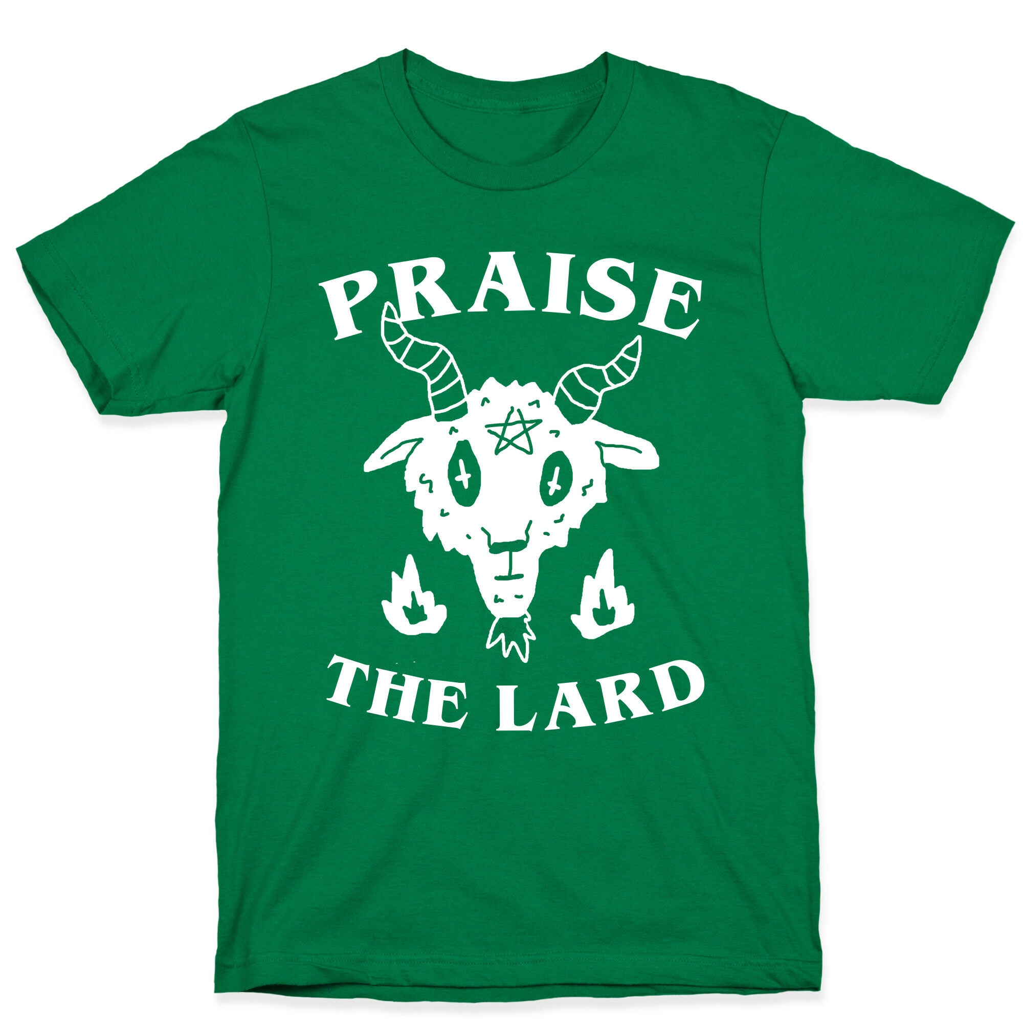 Praise The Lard T-Shirt