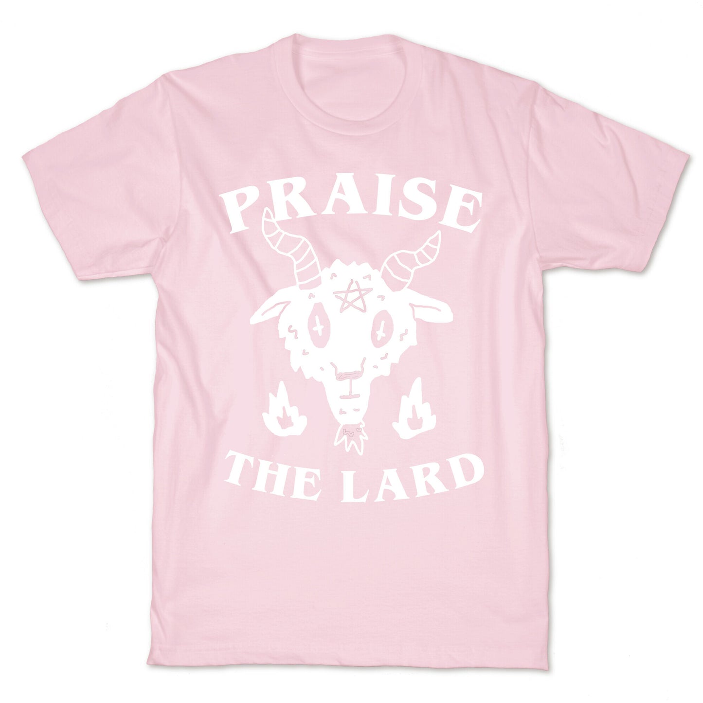 Praise The Lard T-Shirt