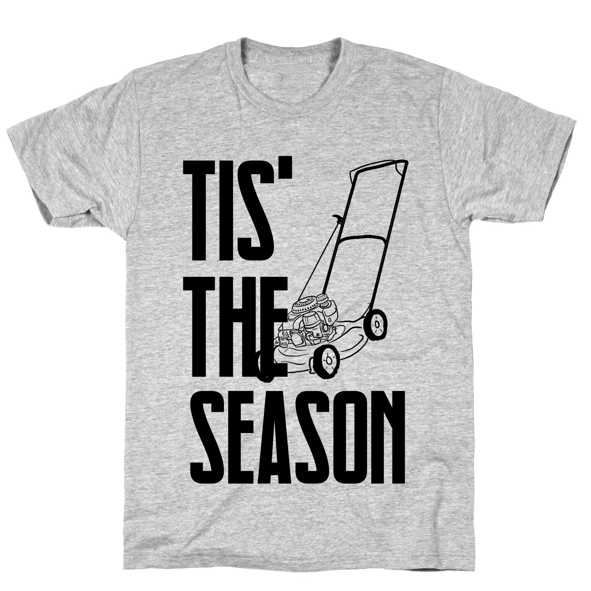 Tis' The Season T-Shirt