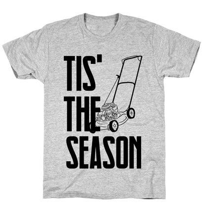Tis' The Season T-Shirt