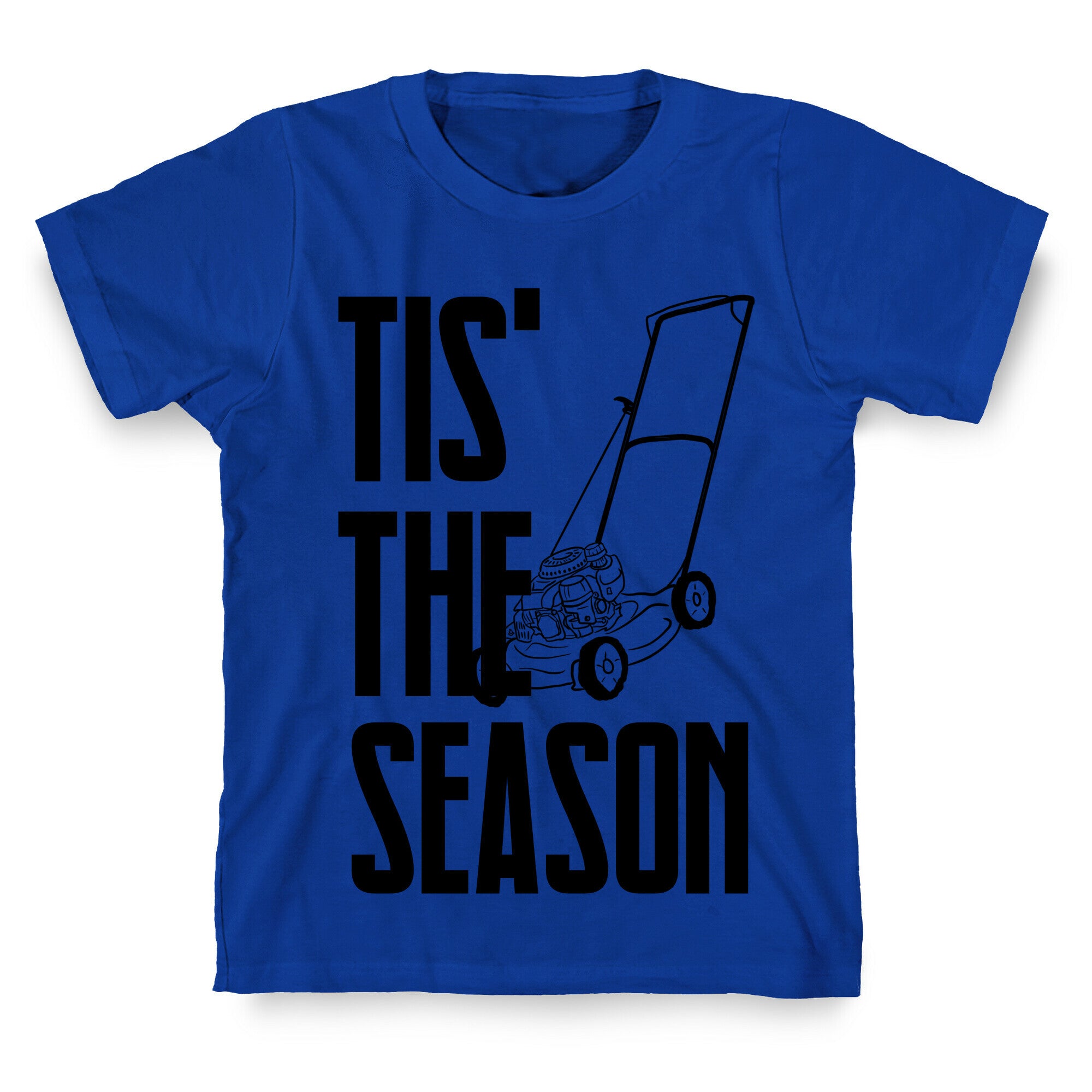 Tis' The Season T-Shirt