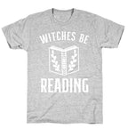 Witches Be Reading T-Shirt