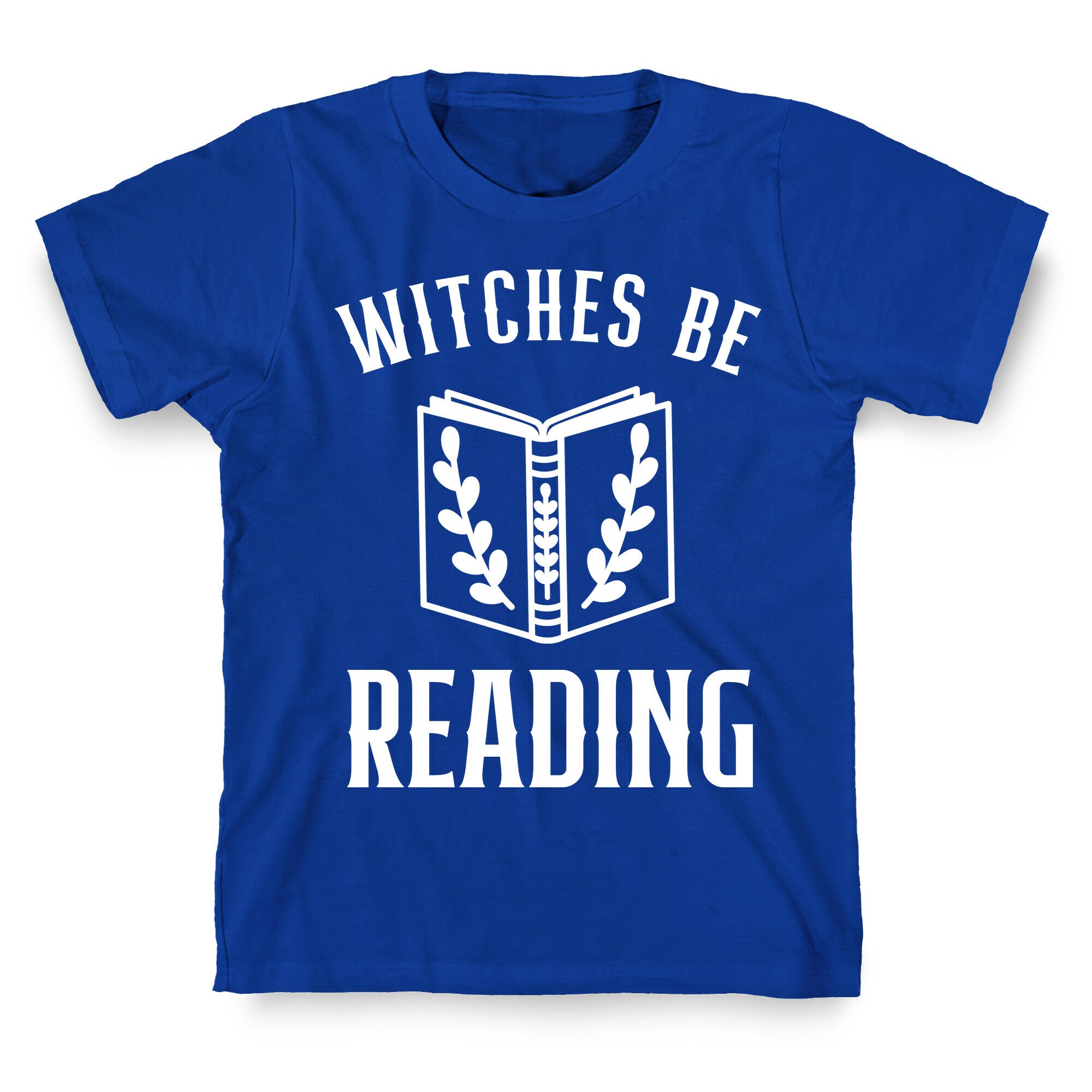 Witches Be Reading T-Shirt